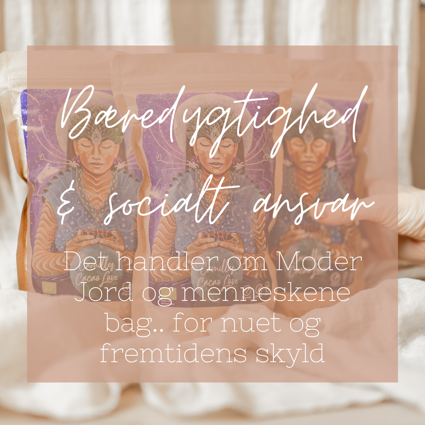 Bæredygtighed & socialt ansvar fra Camilles Cacao Love