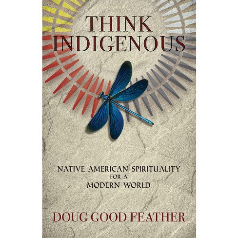 Think Indigenous - Doug Good Feather